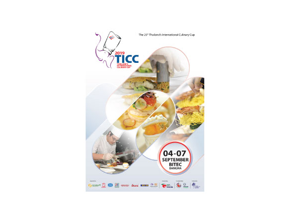 เชิญผู้สนใจสมัครเข้าร่วมการแข่งขันสุดยอดเชฟ Thailand’s International Culinary Cup (TICC) 2019