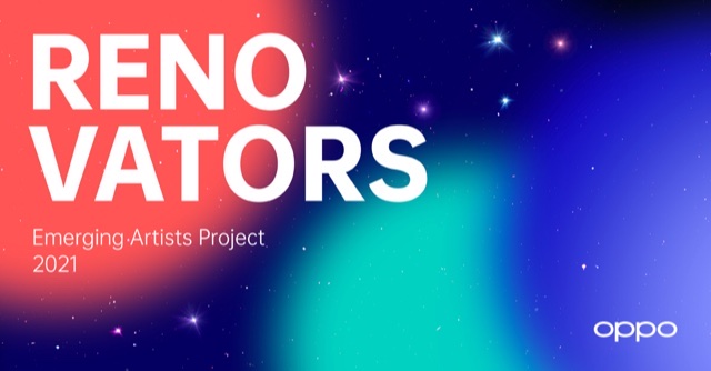 OPPO เปิดตัวแคมเปญ Renovators 2021 Emerging Artists Project จุดประกายฝันให้กับเยาวชนทั่วโลก