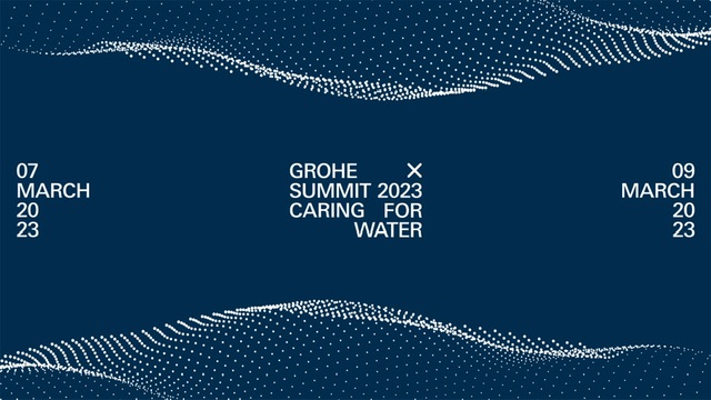 โกรเฮ่จัดกิจกรรม GROHE X Summit 2023 ภายใต้แนวคิด “Caring for Water”